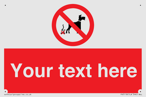 Custom No Dog Fouling Sign